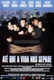 Até que a Vida nos Separe (2000)